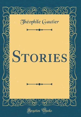 Stories (Classic Reprint)