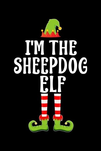 I'm the Sheepdog Elf