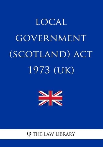Local Government (Scotland) Act 1973 (UK)