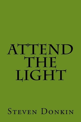 Attend the Light