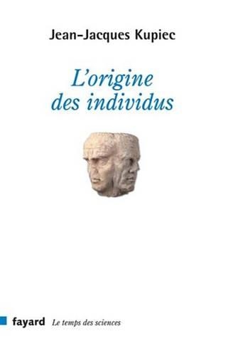 L'Origine Des Individus