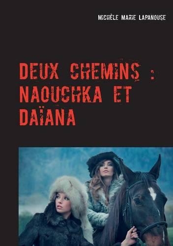 Deux Chemins