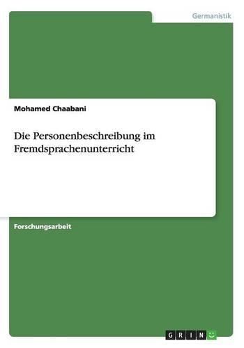 Die Personenbeschreibung im Fremdsprachenunterricht