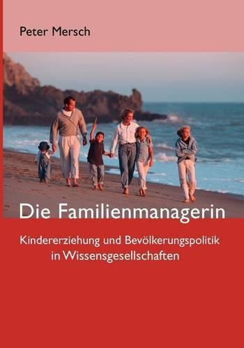 Die Familienmanagerin