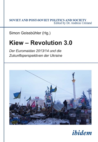 Kiew – Revolution 3.0