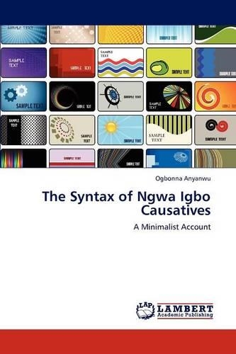 The Syntax of Ngwa Igbo Causatives