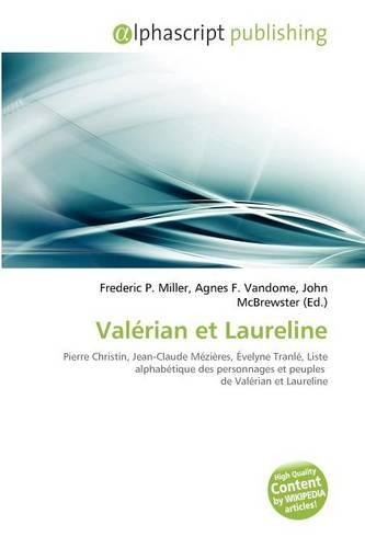 Val?rian Et Laureline: (French)