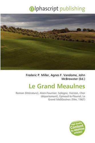 Le Grand Meaulnes: (French)