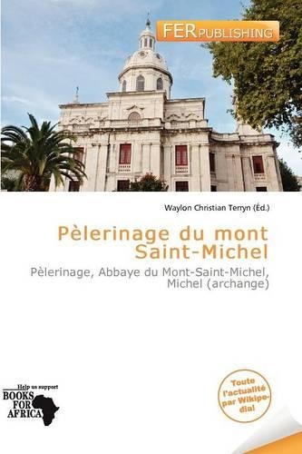 P Lerinage Du Mont Saint-Michel