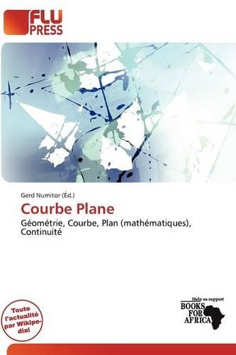 Courbe Plane: (French)