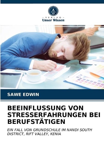 Beeinflussung Von Stresserfahrungen Bei Berufstätigen