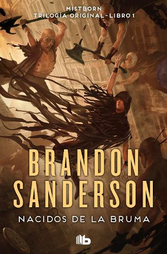 Nacidos de la bruma / Mistborn: (1 Trilogía Original Mistborn)