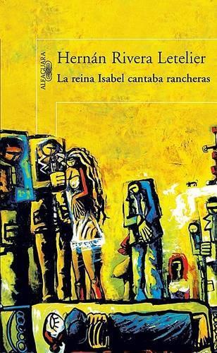La Reina Isabel Cantaba Rancheras