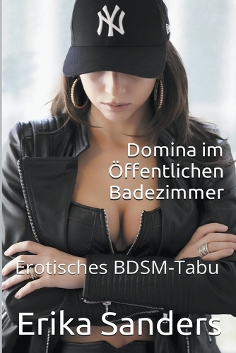 Domina im Öffentlichen Badezimmer