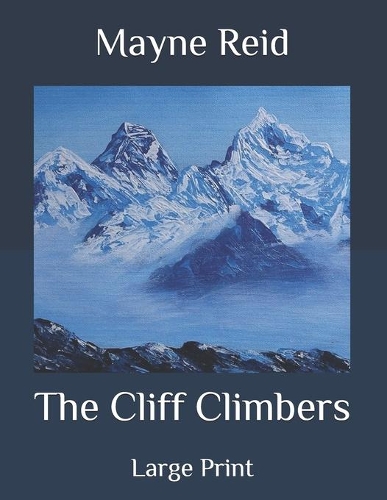 The Cliff Climbers