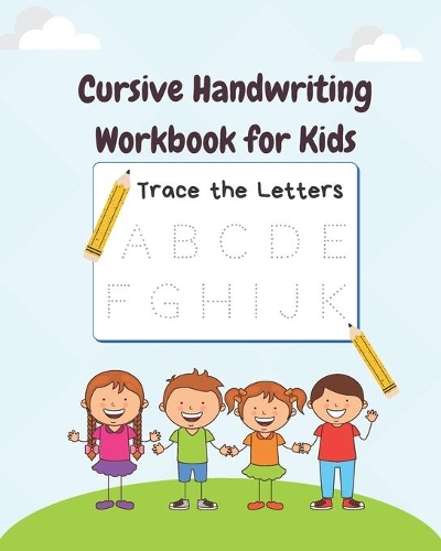 Cursive Handwriting Workbook for Kids
