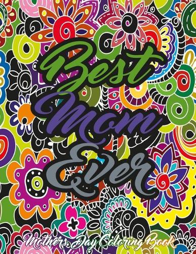 Mothers Day Coloring Book