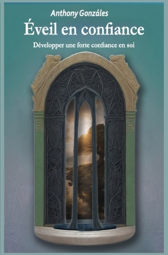 Éveil en confiance.