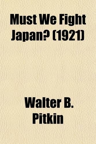 Must We Fight Japan?