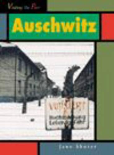Visiting the Past: AuschwitPaperback