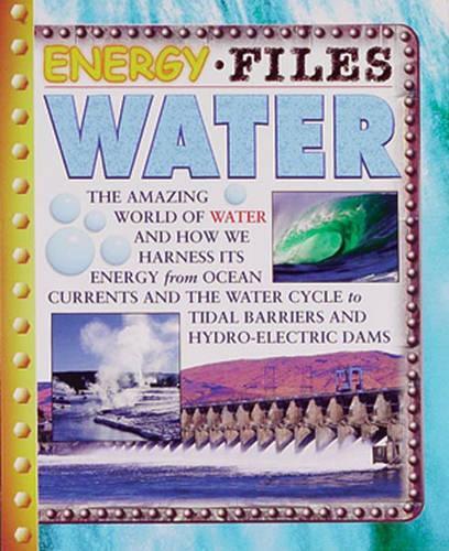 Energy Files: Water Paperback