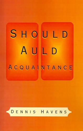 Should Auld Acquaintance
