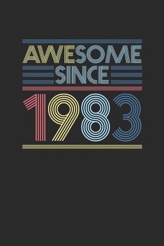 Awesome Since 1983