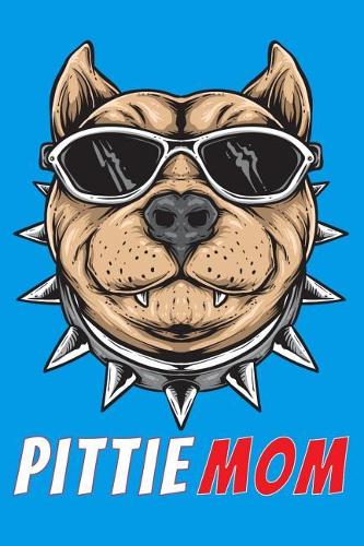 Pittie Mom