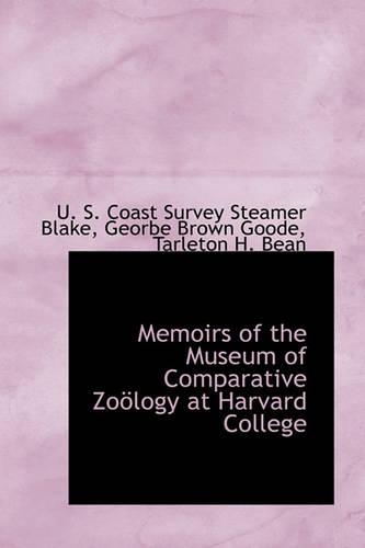 Memoirs of the Museum of Comparative Zo Logy at Harvard College