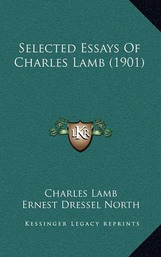 Selected Essays of Charles Lamb (1901): (English)