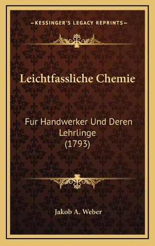 Leichtfassliche Chemie