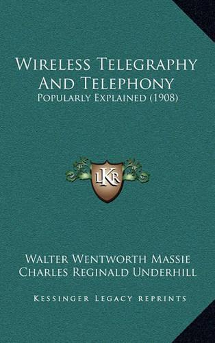 Wireless Telegraphy And Telephony