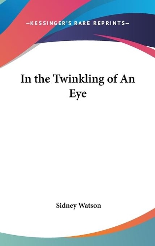 In the Twinkling of An Eye