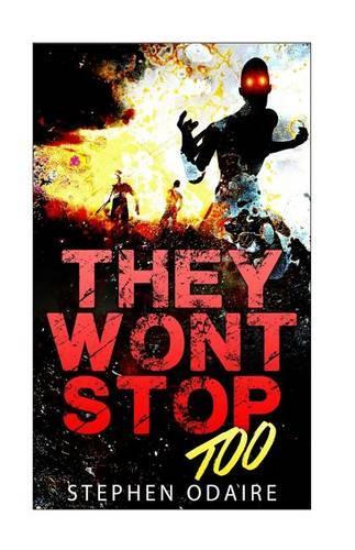 They Won't Stop Too: (English)