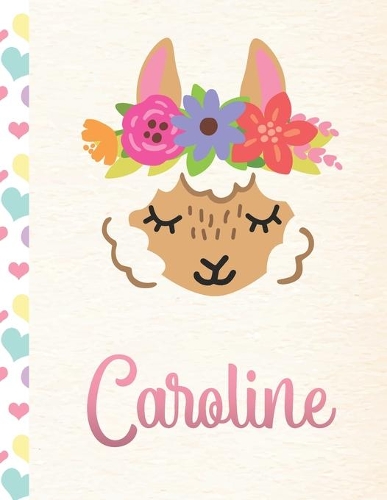 Caroline: Personalized Llama Sketchbook For Girls With Pink Name - 8.5x11 110 Pages. Doodle, Draw, Sketch, Create!