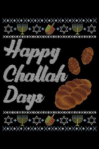 Happy Challah Days