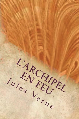 L'Archipel En Feu