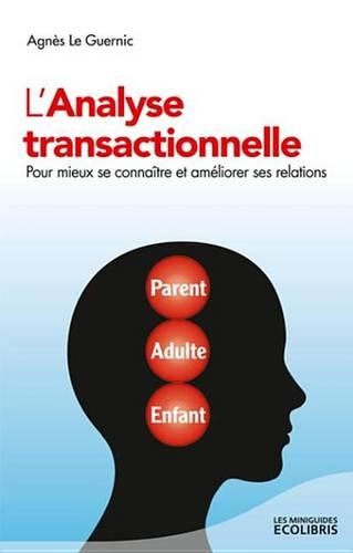 L'Analyse Transactionnelle