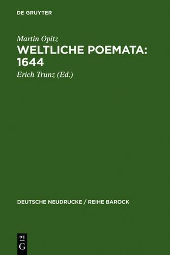 Weltliche Poemata: 1644