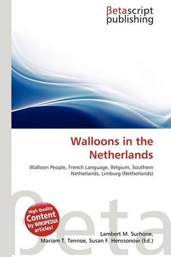 Walloons in the Netherlands: (English)
