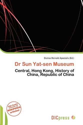 Dr Sun Yat-Sen Museum