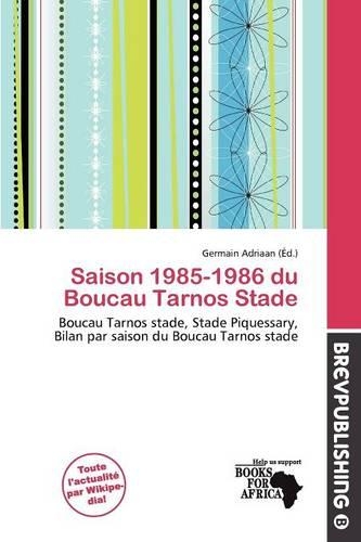 Saison 1985-1986 Du Boucau Tarnos Stade