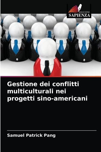 Gestione dei conflitti multiculturali nei progetti sino-americani
