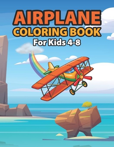 Airplane Coloring Book For Kids Ages 4-8