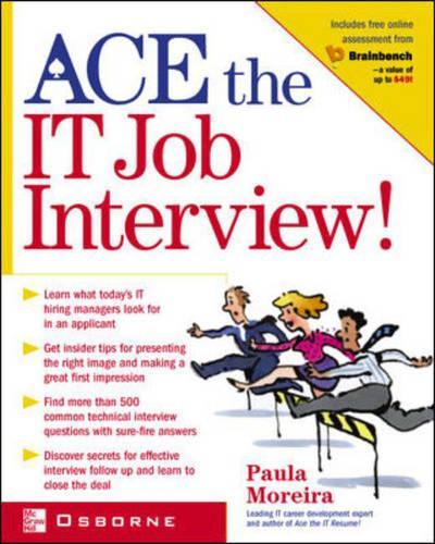 Ace the IT Job Interview!