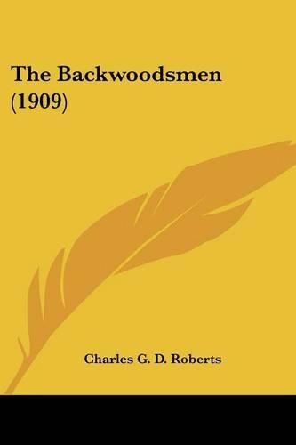 The Backwoodsmen (1909)