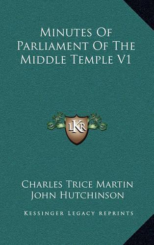 Minutes of Parliament of the Middle Temple V1