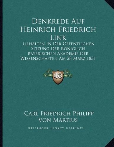 Denkrede Auf Heinrich Friedrich Link