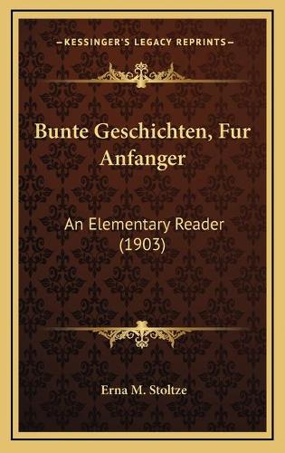 Bunte Geschichten, Fur Anfanger