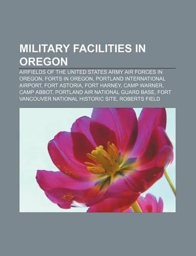 Military Facilities in Oregon